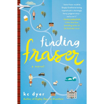 Finding Fraser - by  Kc Dyer (Paperback)