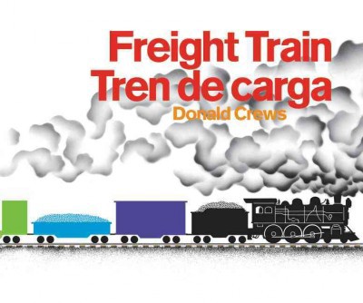 Freight Train/Tren de Carga Board Book - by  Donald Crews