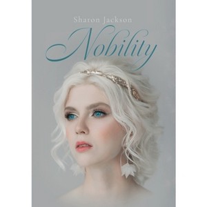 Nobility - by Sharon Jackson - 1 of 1