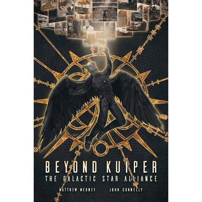 Beyond Kuiper - by  Matthew Medney & John Connelly (Paperback)