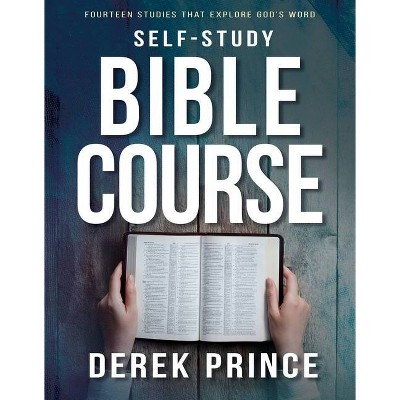 Self-Study Bible Course - by  Derek Prince (Paperback)