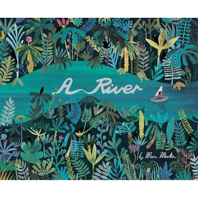 A River - by  Marc Martin (Hardcover)