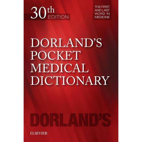 Dorland S Pocket Medical Dictionary Dorland S Medical