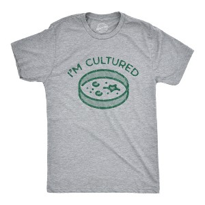 Mens Im Cultured T Shirt Funny Petri Dish Science Joke Tee For Guys - Crazy Dog Men's T Shirt - 1 of 4