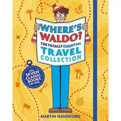 Where's Waldo? the Totally Essential Travel Collection - by  Martin Handford (Paperback)