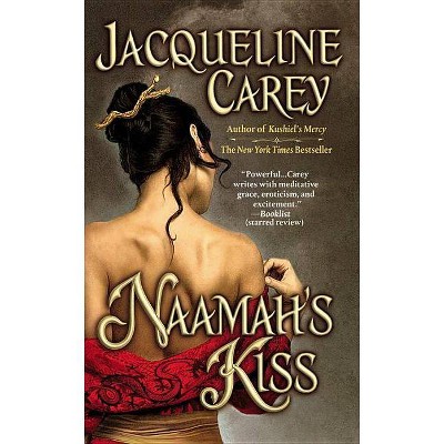 Naamah's Kiss - by  Jacqueline Carey (Paperback)