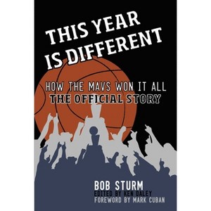 This Year Is Different - by  Bob Sturm (Paperback) - 1 of 1