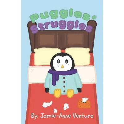 Puggles' Struggles by Jamie-Anne Ventura - (Hardcover)