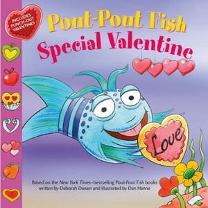 Pout-Pout Fish: Special Valentine - (Pout-Pout Fish Paperback Adventure) by  Deborah Diesen (Paperback) - 1 of 1