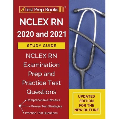 NCLEX RN 2020 and 2021 Study Guide - by  Tpb Publishing (Paperback)