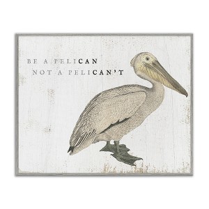 Stupell Industries Funny Pelican Beach Phrase Pun, 30" x 24" - 1 of 4