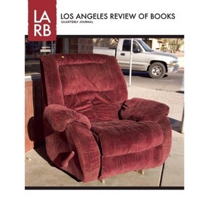 Los Angeles Review of Books Quarterly Journal Fall 2013 - (Paperback) - 1 of 1