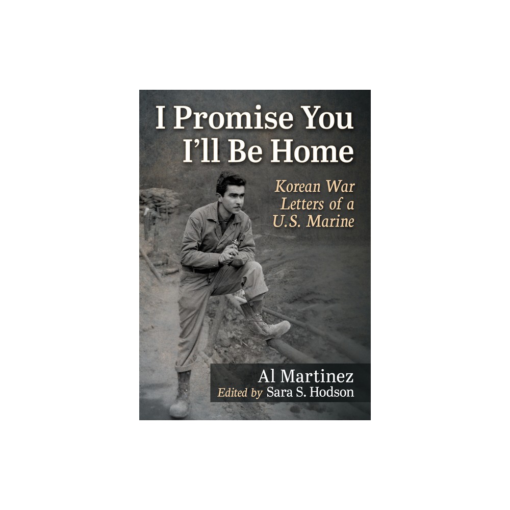 I Promise You Ill Be Home - by Al Martinez (Paperback)