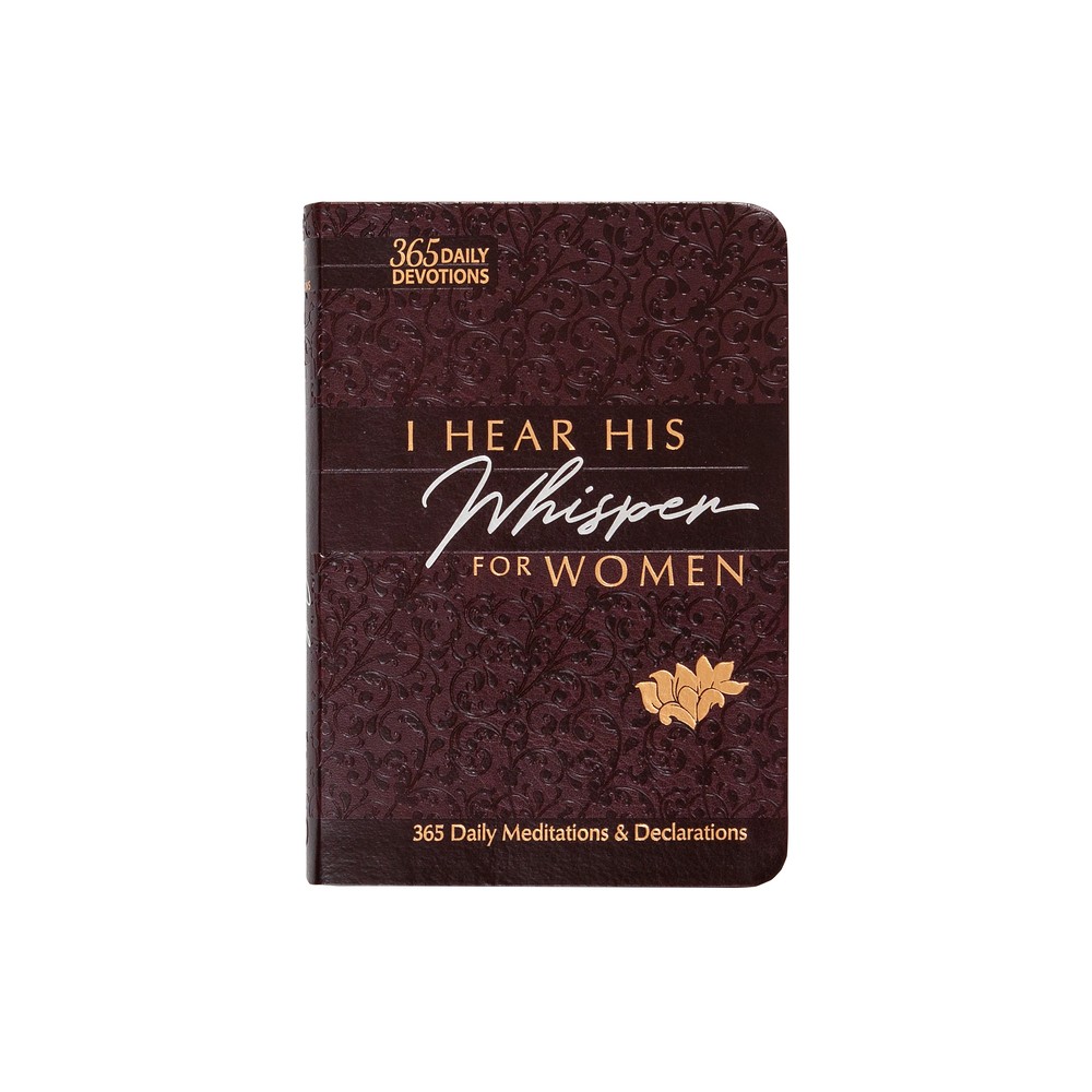 I Hear His Whisper for Women - (The Passion Translation Devotionals) by Brian Simmons (Leather Bound)