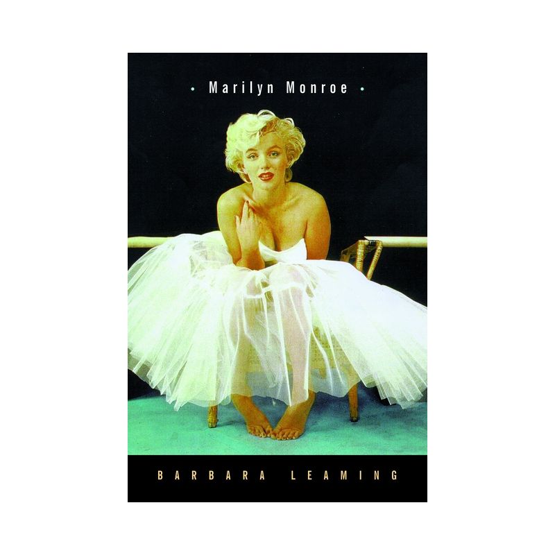 Marilyn Monroe - by  Barbara Leaming (Paperback), 1 of 2