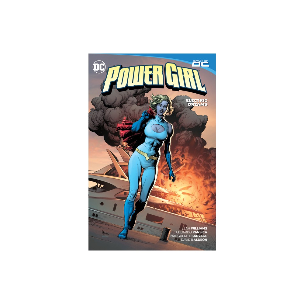 Power Girl Vol. 1: Electric Dreams - by Leah Williams (Paperback)