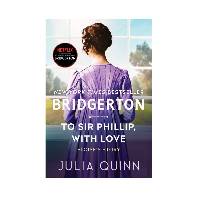 To Sir Phillip, with Love - (Bridgertons, 5) by Julia Quinn (Paperback), 1 of 4