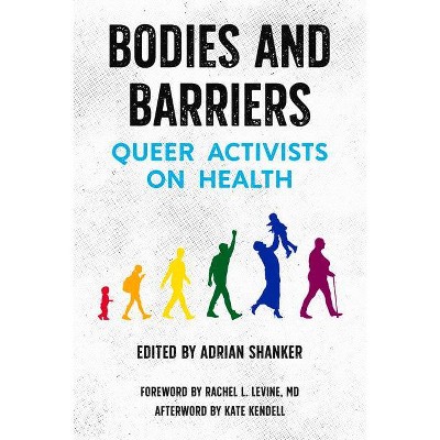 Bodies and Barriers - by  Adrian Shanker (Paperback)