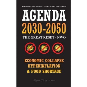 Agenda 2030-2050 - (Anonymous Truth Leaks) by  Rebel Press Media (Paperback) - 1 of 1