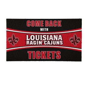 Evergreen Come Back with Tickets University of Louisiana-Lafayette 28" x 16" Woven PVC Indoor Outdoor Doormat - 1 of 4