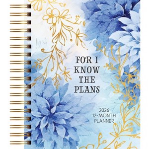 For I Know the Plans (2026 Planner) - by  Belle City Gifts (Spiral Bound) - 1 of 1