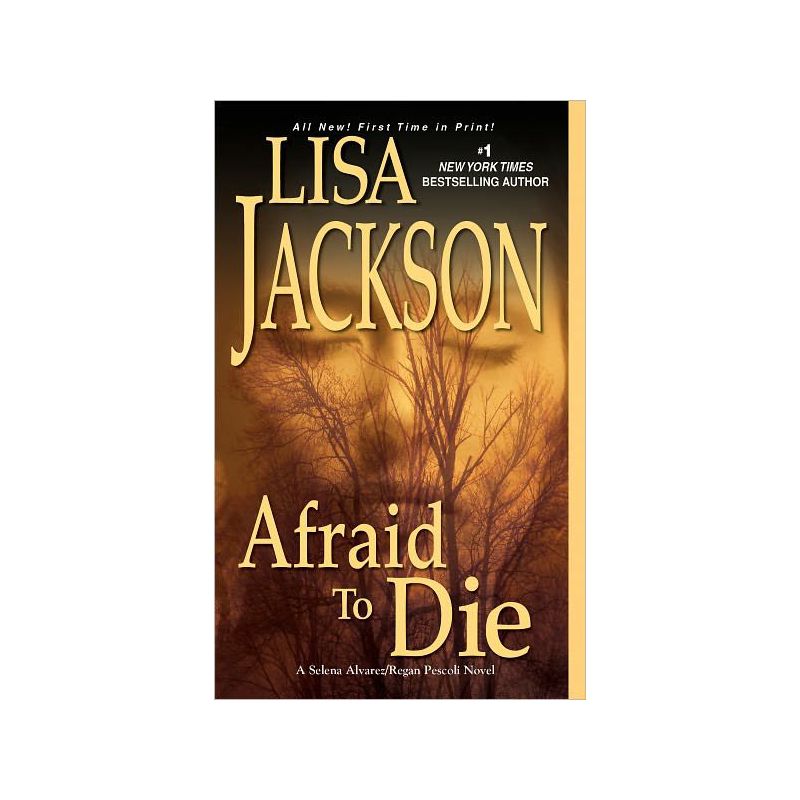 Afraid to Die (Reprint) (Paperback) by Lisa Jackson, 1 of 2