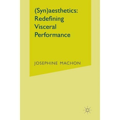 (syn)Aesthetics - by  J Machon (Paperback)