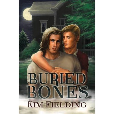 Buried Bones - by  Kim Fielding (Paperback)