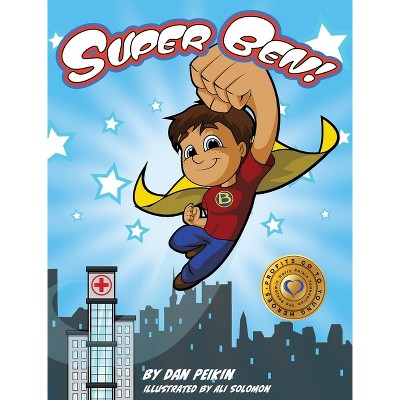Super Ben! - by Dan Peikin