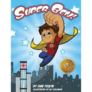 Super Ben! - by Dan Peikin - 1 of 1