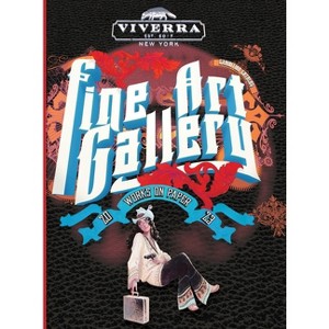 Viverra Fine Art Gallery - by  Kyle J Baker (Hardcover) - 1 of 1