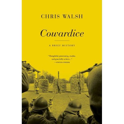 Cowardice - by  Chris Walsh (Paperback)