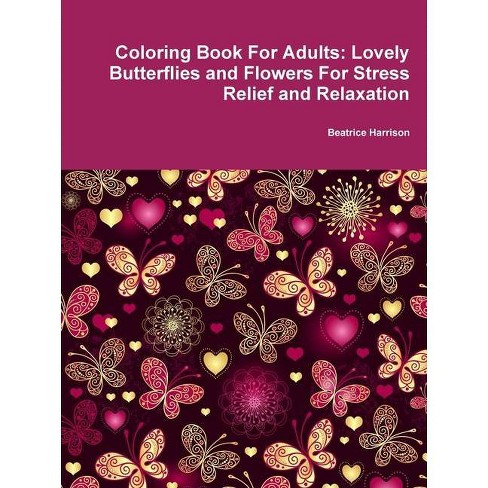 Download Coloring Book For Adults - By Beatrice Harrison (paperback) : Target