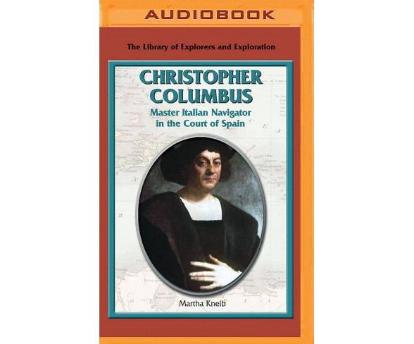 Christopher Columbus - by  Martha Kneib (AudioCD)