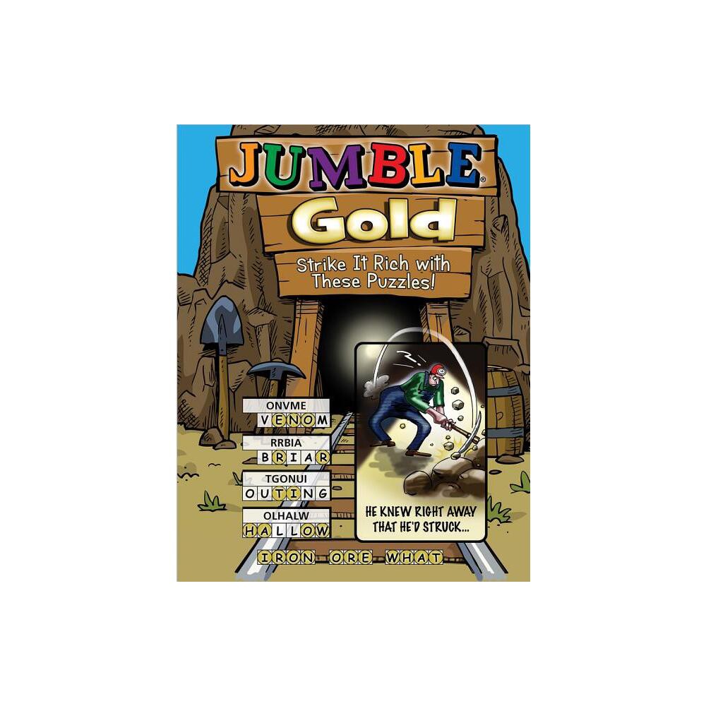 Jumble(r) Gold: Strike It Rich with These Puzzles! - (Jumbles(r)) by Tribune Content Agency LLC (Paperback)