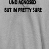 Rerun Island Men's Undiagnosed But Pretty Sure Long Sleeve Graphic Cotton Sweatshirt Hoodie - 2 of 4