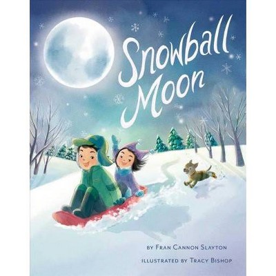 Snowball Moon - (Mini Bee Board Books) by  Fran Cannon Slayton (Board Book)