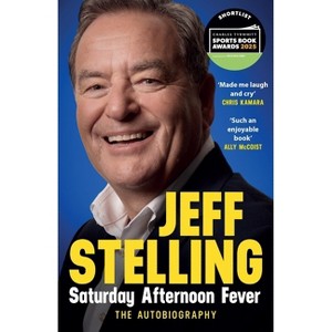 Saturday Afternoon Fever - by Jeff Stelling - 1 of 1