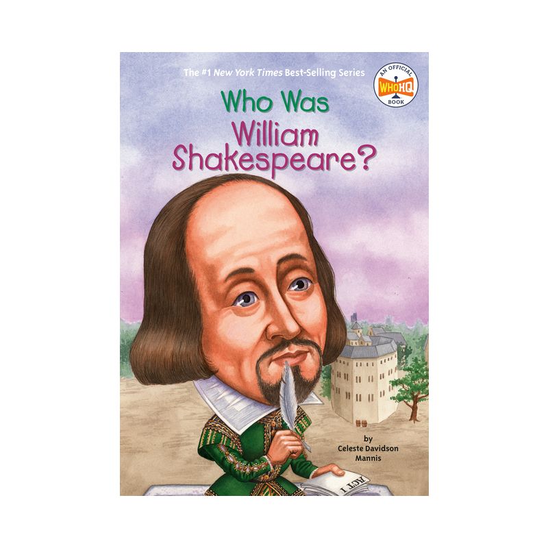 Who Was William Shakespeare? - (Who Was?) by  Celeste Mannis & Who Hq (Paperback), 1 of 2
