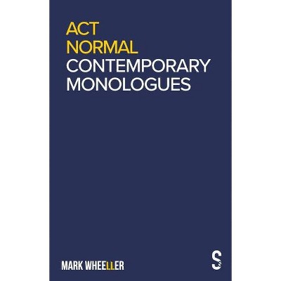 ACT Normal - by  Mark Wheeller (Paperback)