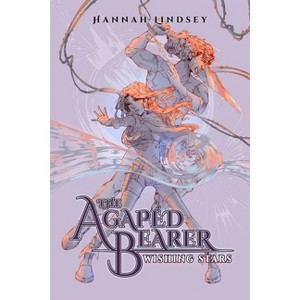 The Agapéd Bearer - by  Hannah Taylor Lindsey (Paperback) - 1 of 1