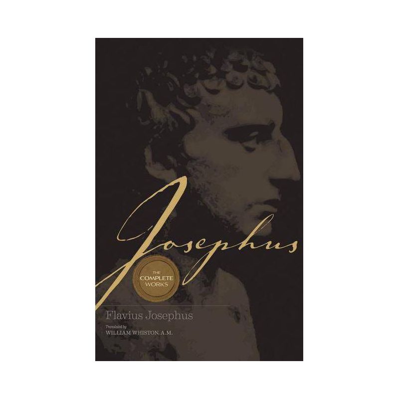 Josephus the Complete Works - (Super Value) by  William Whiston (Hardcover), 1 of 2