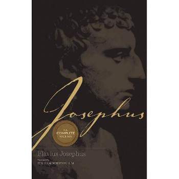 Josephus the Complete Works - (Super Value) by  William Whiston (Hardcover)