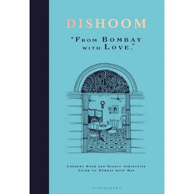 Dishoom - by  Shamil Thakrar & Kavi Thakrar & Naved Nasir (Hardcover)