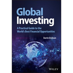 Global Investing - (Wiley Trading) by  Darrin Erickson (Hardcover) - 1 of 1
