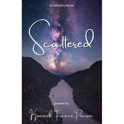 Scattered - by  Kenneth Pearson (Paperback)