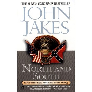 North and South ( North and South Trilogy Series) (Reissue) (Paperback) by John Jakes - 1 of 1