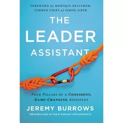 The Leader Assistant - by  Jeremy Burrows (Hardcover)