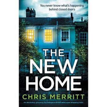 The New Home - by  Chris Merritt (Paperback)