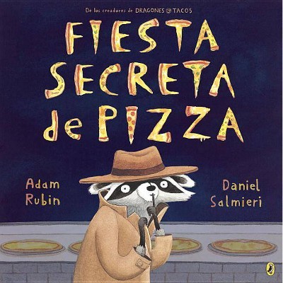 Fiesta Secreta de Pizza - by  Adam Rubin (Paperback)